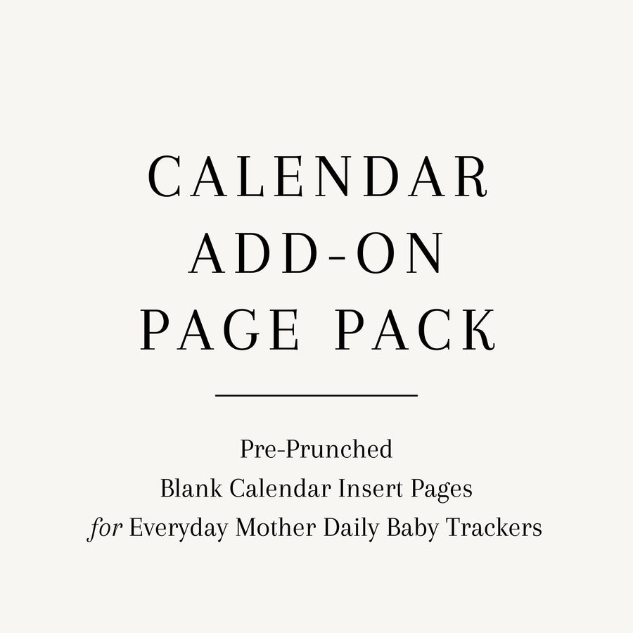 Sleek and minimalist design for The Everyday Mother Complete Bundle: All Add-On Pages insert pages advertisement, featuring blank pre-punched pages for everyday mother daily baby trackers.