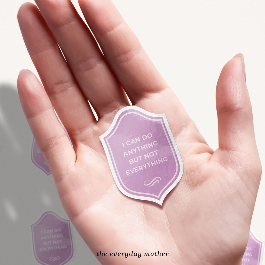 Sticker: Anything Not Everything