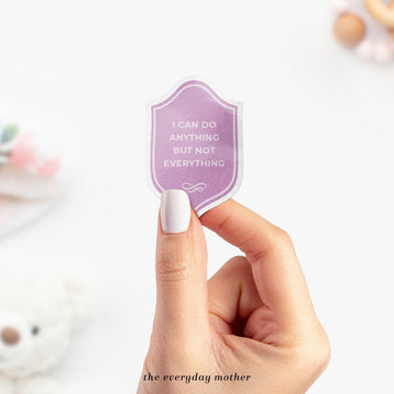 Sticker: Anything Not Everything
