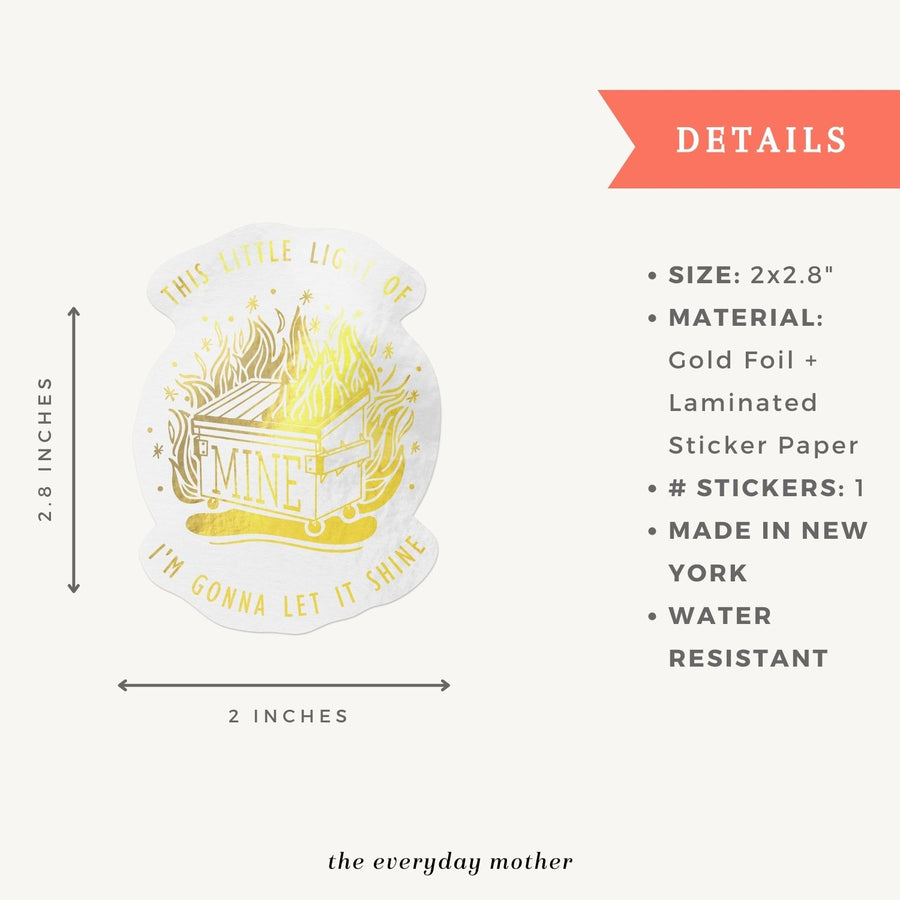 Sticker: Gold Dumpster Fire