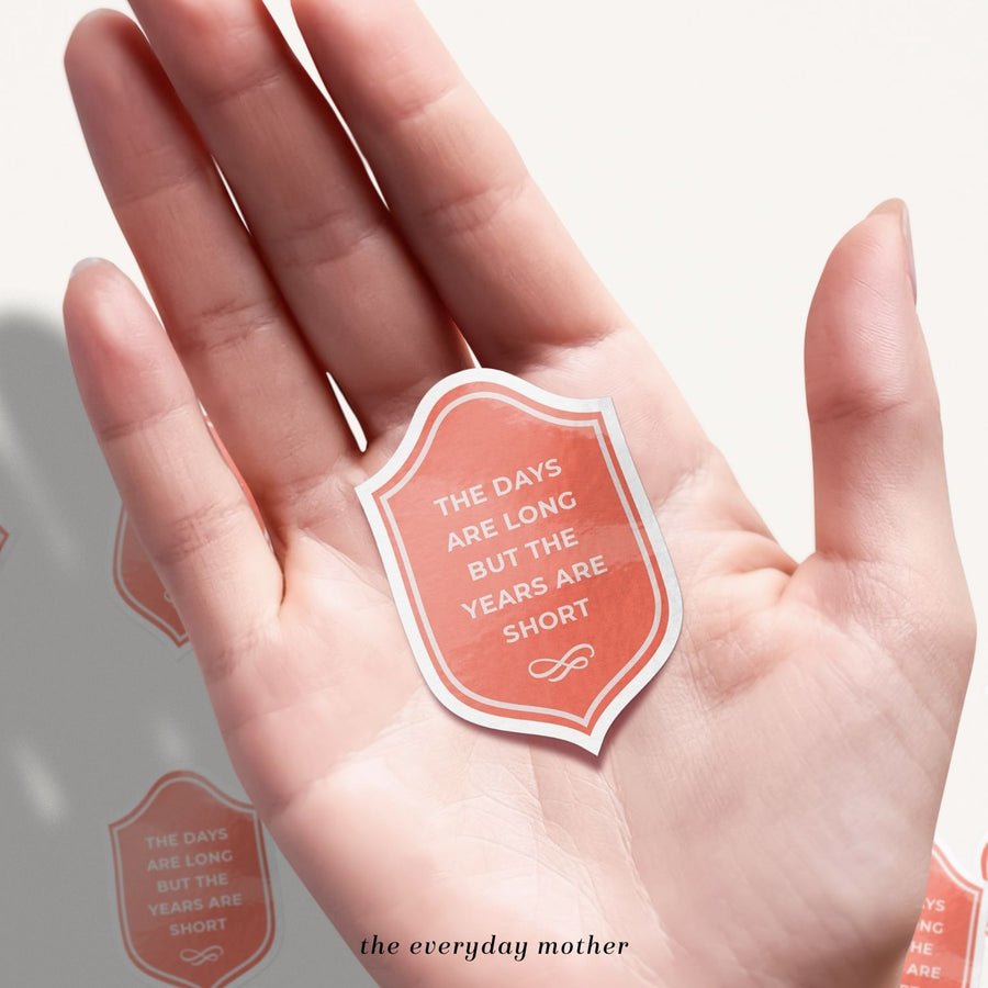 Sticker: Years Are Short