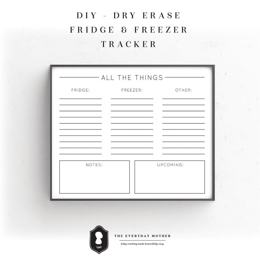 DIY Fridge + Freezer Tracking Dry Erase Board - Printable - The Everyday Mother